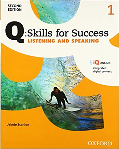 Q:SKILLS FOR SUCCESS 2nd ED LISTENING AND SPEAKING 1 Student's Book + IQ Online