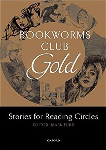 GOLD, STAGE 3-4 (BOOKWORMS CLUB: STORIES FOR READING CIRCLES) Book