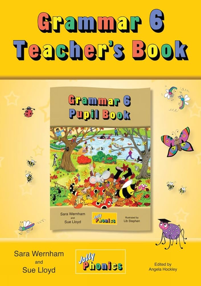 JOLLY GRAMMAR 6 Teacher's Book (precursive letters)