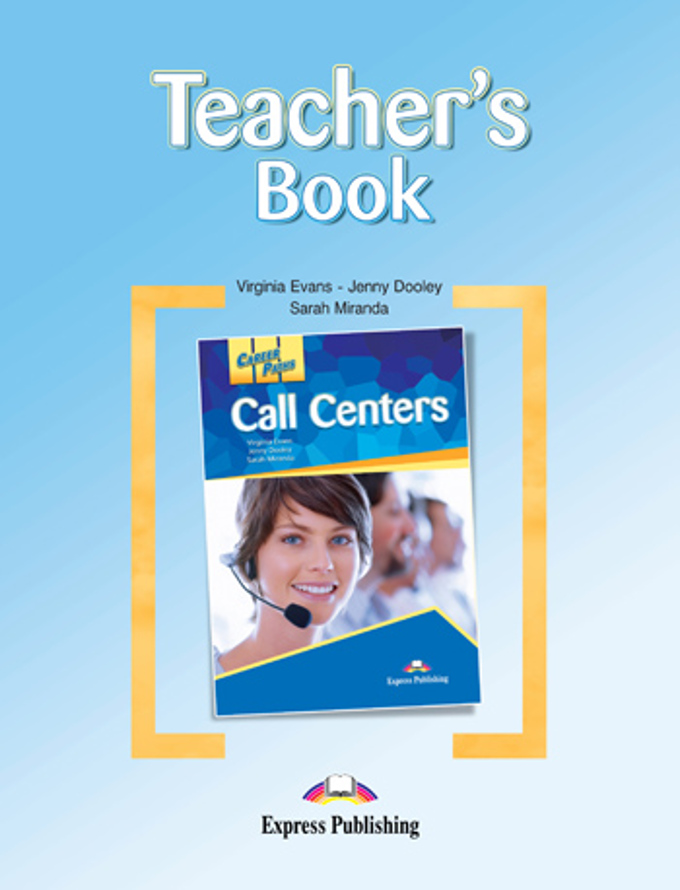 CALL CENTERS (CAREER PATHS) Teacher's Book