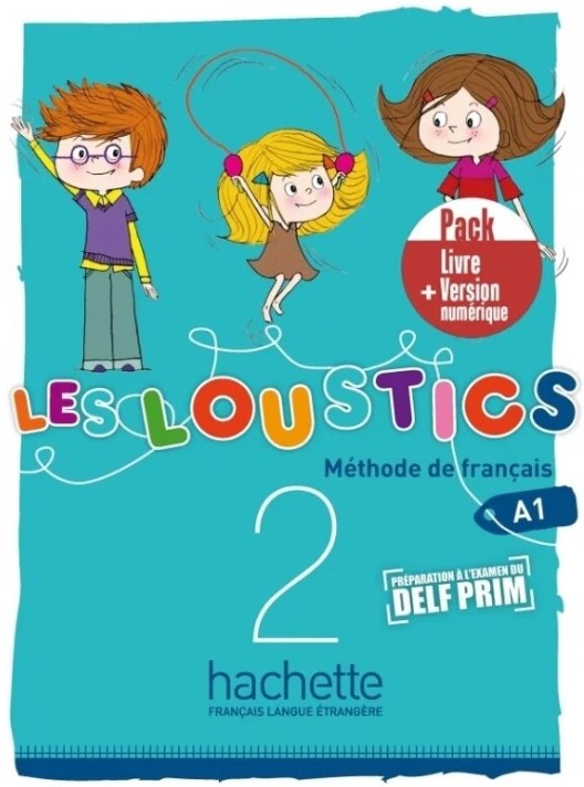 LES LOUSTICS 2 Livre + Version numérique Pack