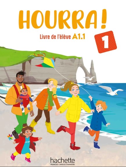 HOURRA! 1 Livre de l'élève