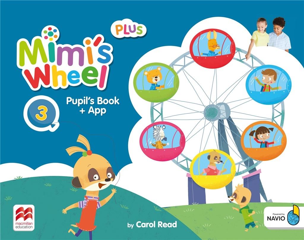 MIMI'S WHEEL 3 Pupil's Book Plus + Navio App