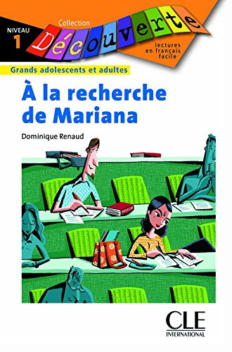 A LA RECHERCHE DE MARIANA (COLLECTION DECOUVERTE, NIVEAU 1) Livre 