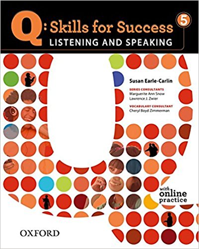 Q:SKILLS FOR SUCCESS LISTENING AND SPEAKING 5 Student's Book + Online Practice