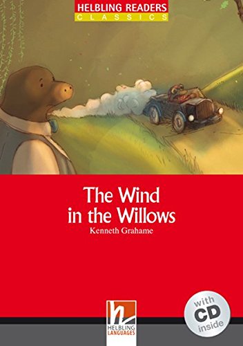 WIND IN THE WILLOWS, THE (HELBLING READERS RED, CLASSICS, LEVEL 1) Book + Audio CD
