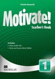 MOTIVATE! 1 Teacher's Book + Tests + Exams + Audio