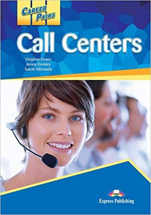 CALL CENTERS (CAREER PATHS) Student's Book With Digibook App