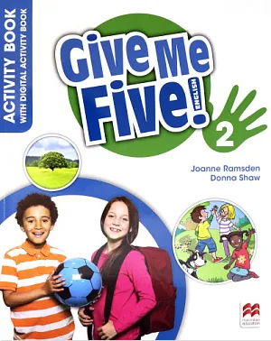 GIVE ME FIVE! 2 Activity Book and Digital Activity Book