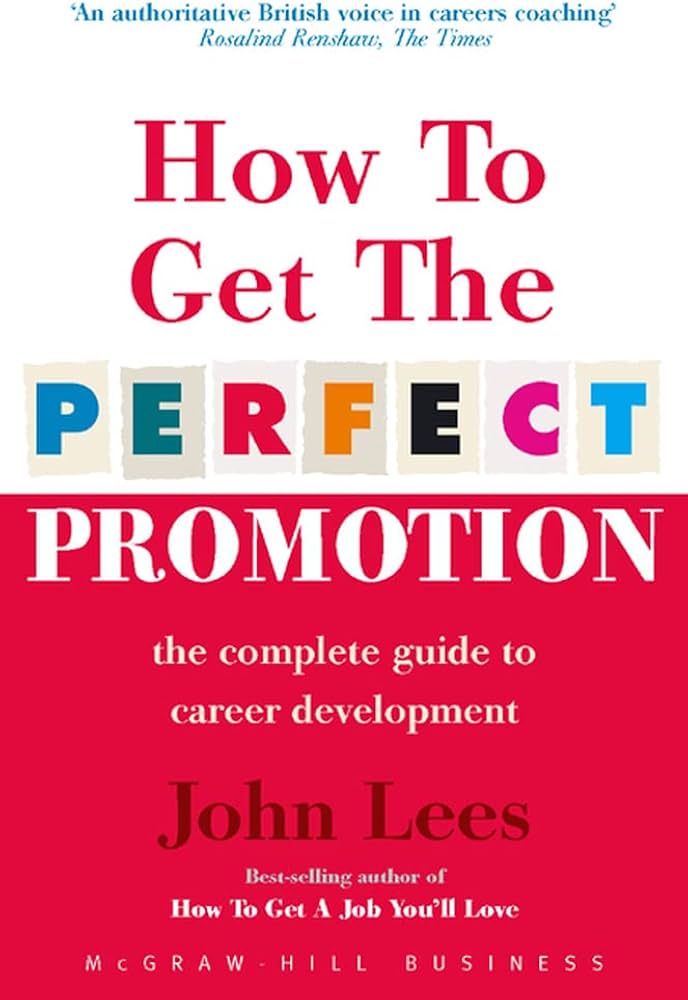 How to Get the Perfect Promotion