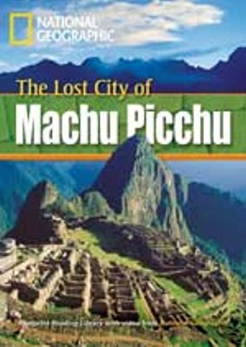 LOST CITY OF MACHU PICCHU,THE (FOOTPRINT READING LIBRARY A2,HEADWORDS 800) Book+MultiROM