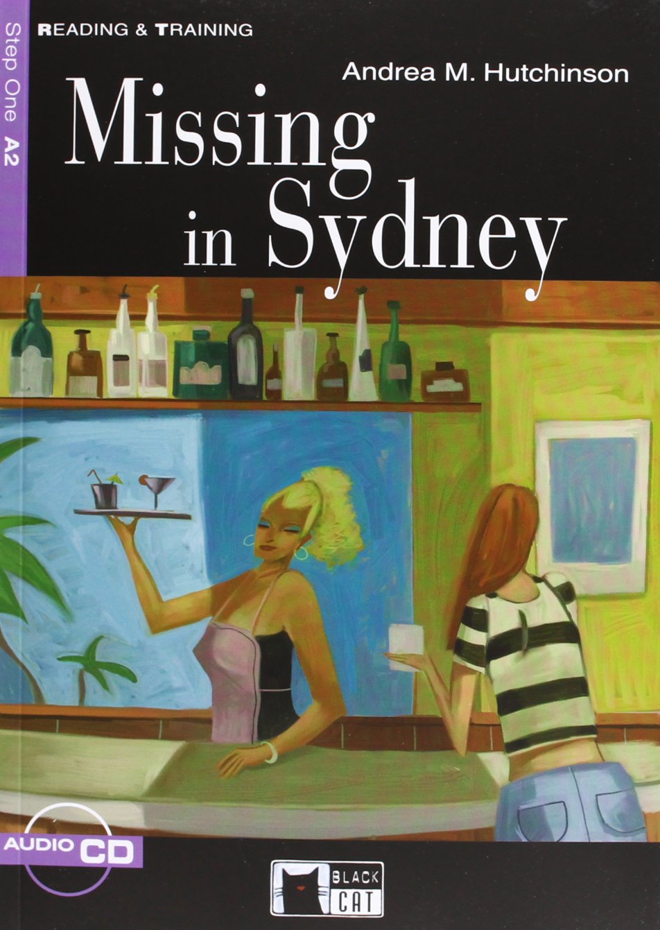 MISSING IN SIDNEY (READING & TRAINING STEP1, A2)Book+ AudioCD