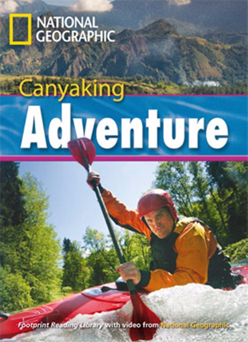 CANYAKING ADVENTURE (FOOTPRINT READING LIBRARY C1,HEADWORDS 2600)  Book+MultiROM