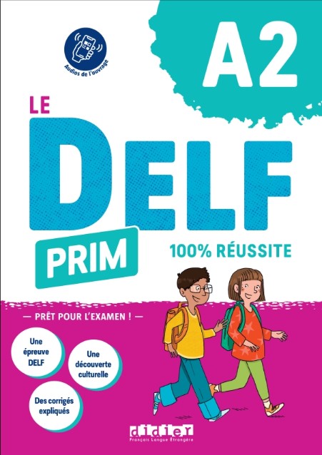 LE DELF PRIM A2 100% REUSSITE Livre + Didierfle.app 