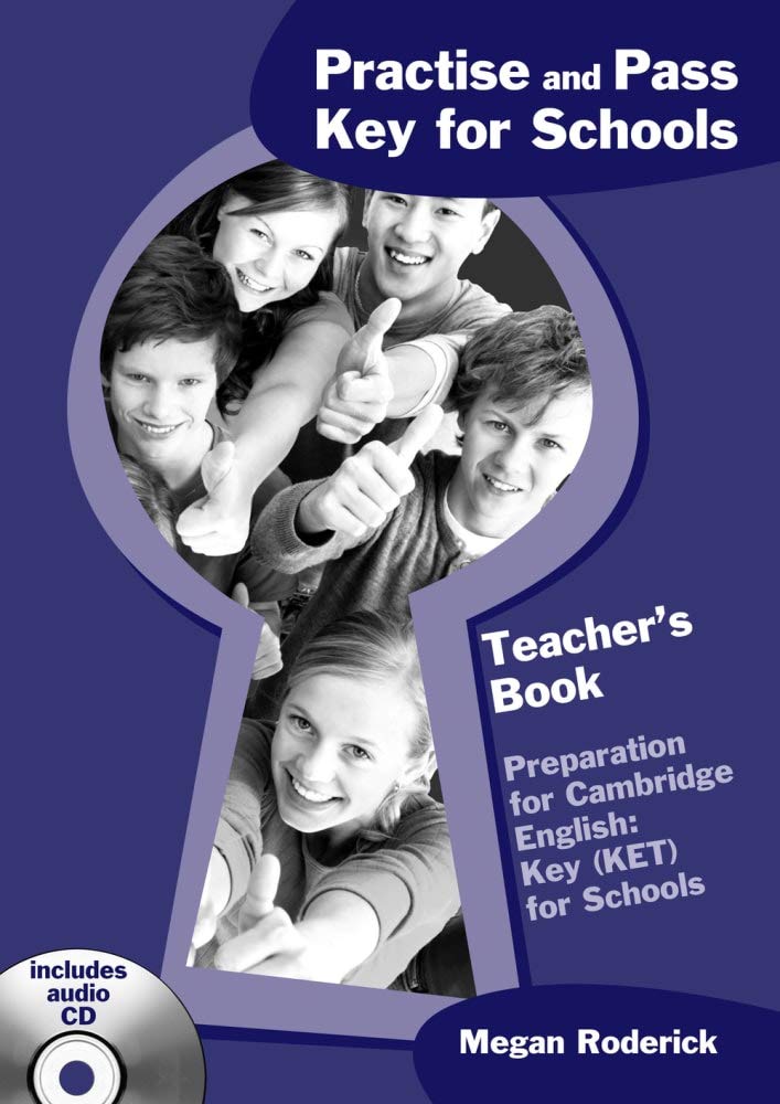 Practise and Pass Key (KET) for Schools Teachers Book with AudioCD(x1)