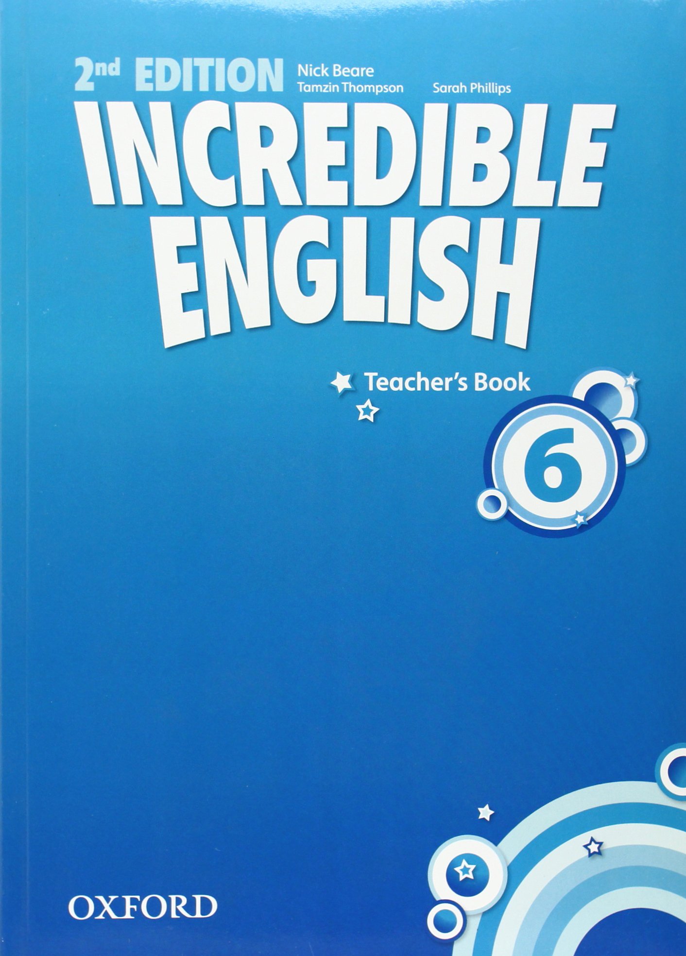INCREDIBLE ENGLISH  2nd ED 6 Teacher's Book