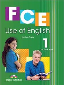 FCE USE OF ENGLISH 1 New ED Teacher's Book