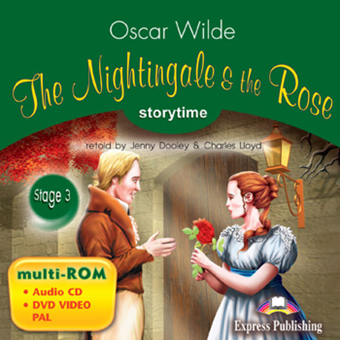 NIGHTINGALE AND THE ROSE, THE (STORYTIME, STAGE 3) Multi-ROM