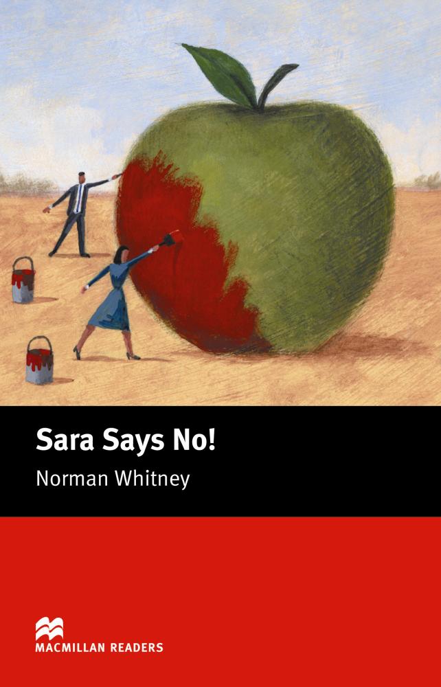 SARA SAYS NO! (MACMILLAN READERS, STARTER) Book