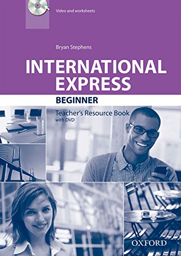 INTERNATIONAL EXPRESS BEGINNER 3rd ED Teacher's Resource Book + DVD-ROM