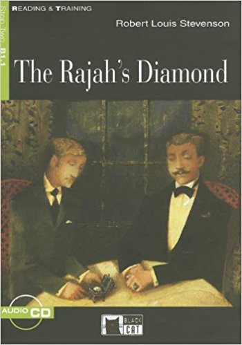 RAJAH'S DIAMOND,THE (READING & TRAINING STEP2, B1.1) Book+AudioCD
