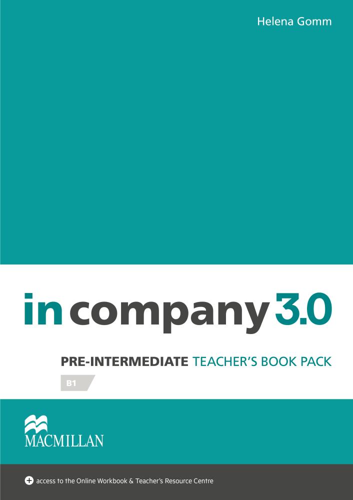 IN COMPANY 3.0 PRE-INTERMEDIATE Teacher's Book + Webcode