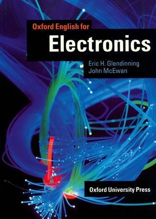 OXFORD ENGLISH FOR ELECTRONICS Student's Book