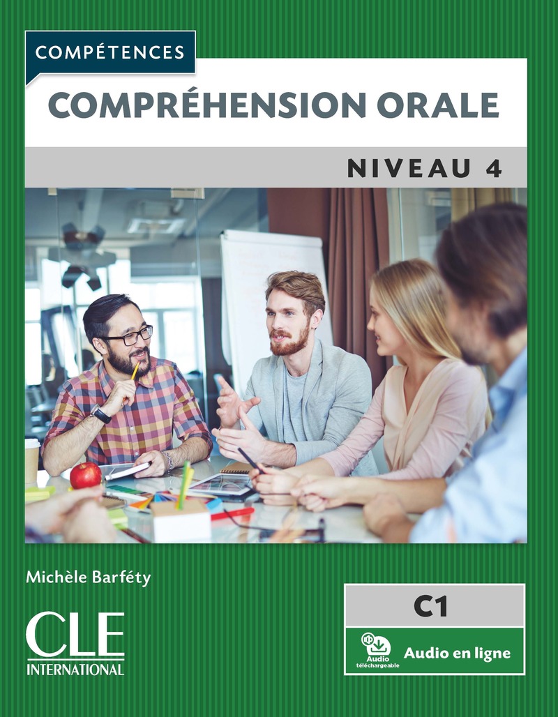 COMPETENCES 4 COMPREHENSION ORALE 2ED Livre + Audio Online 