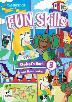 FUN SKILLS 3 Student's Book + Home Booklet + Download Audio