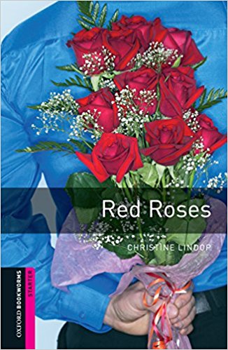 RED ROSES (OXFORD BOOKWORMS LIBRARY, STARTER) Book + Audio CD