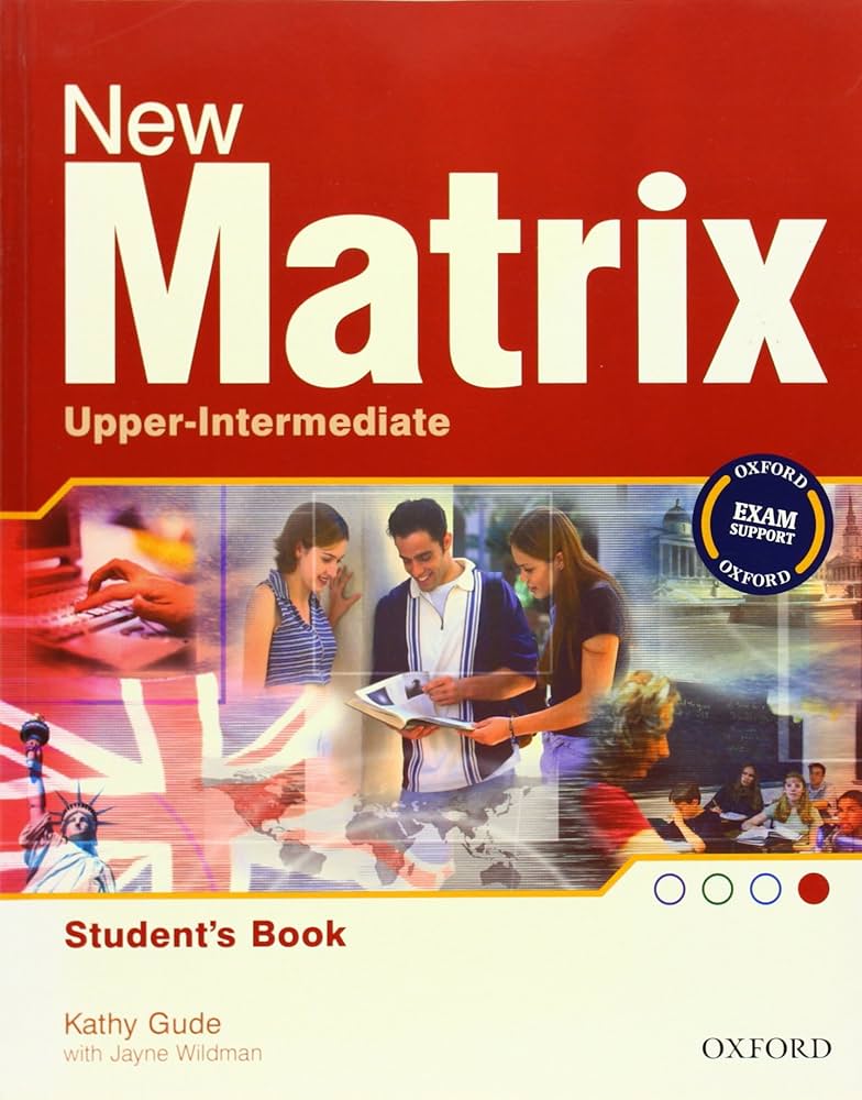 MATRIX NEW UPPER-INTERMEDIATE Student's Book