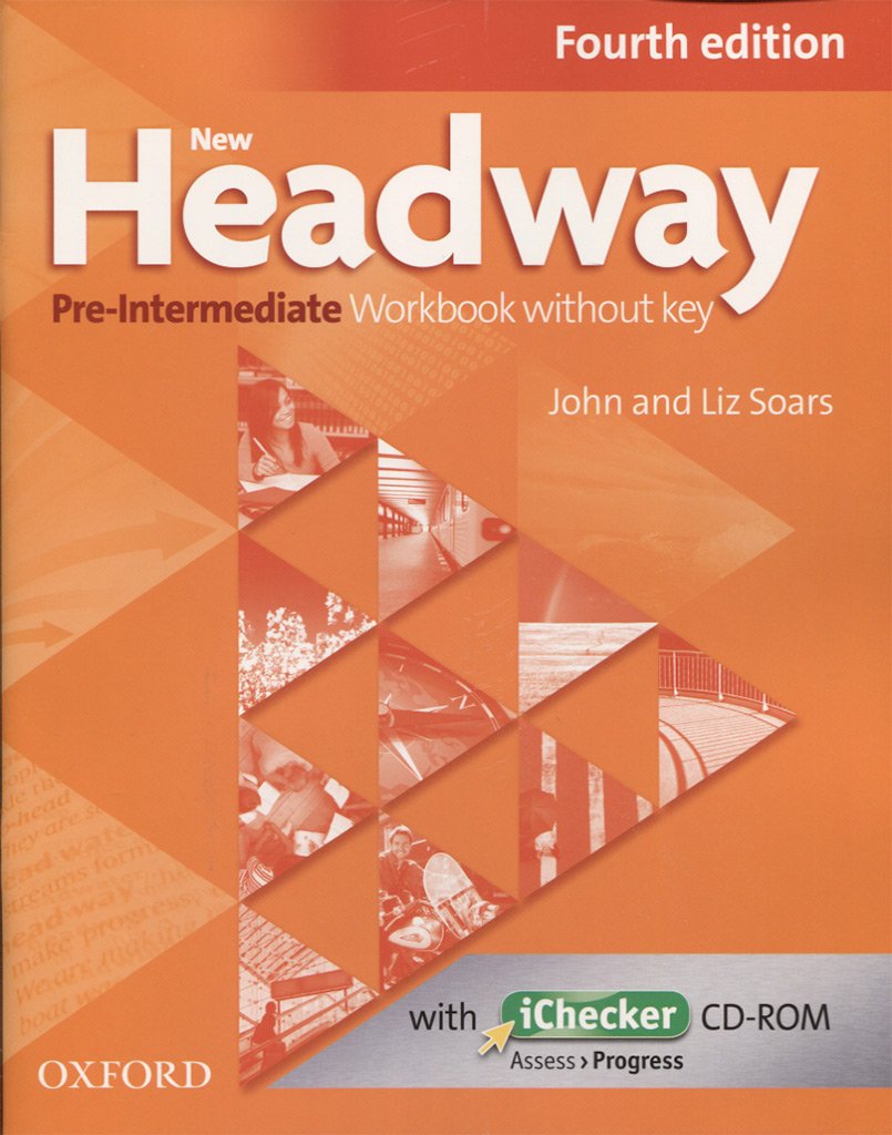NEW HEADWAY PRE-INTERMEDIATE 4th ED Workbook without Key + iChecker