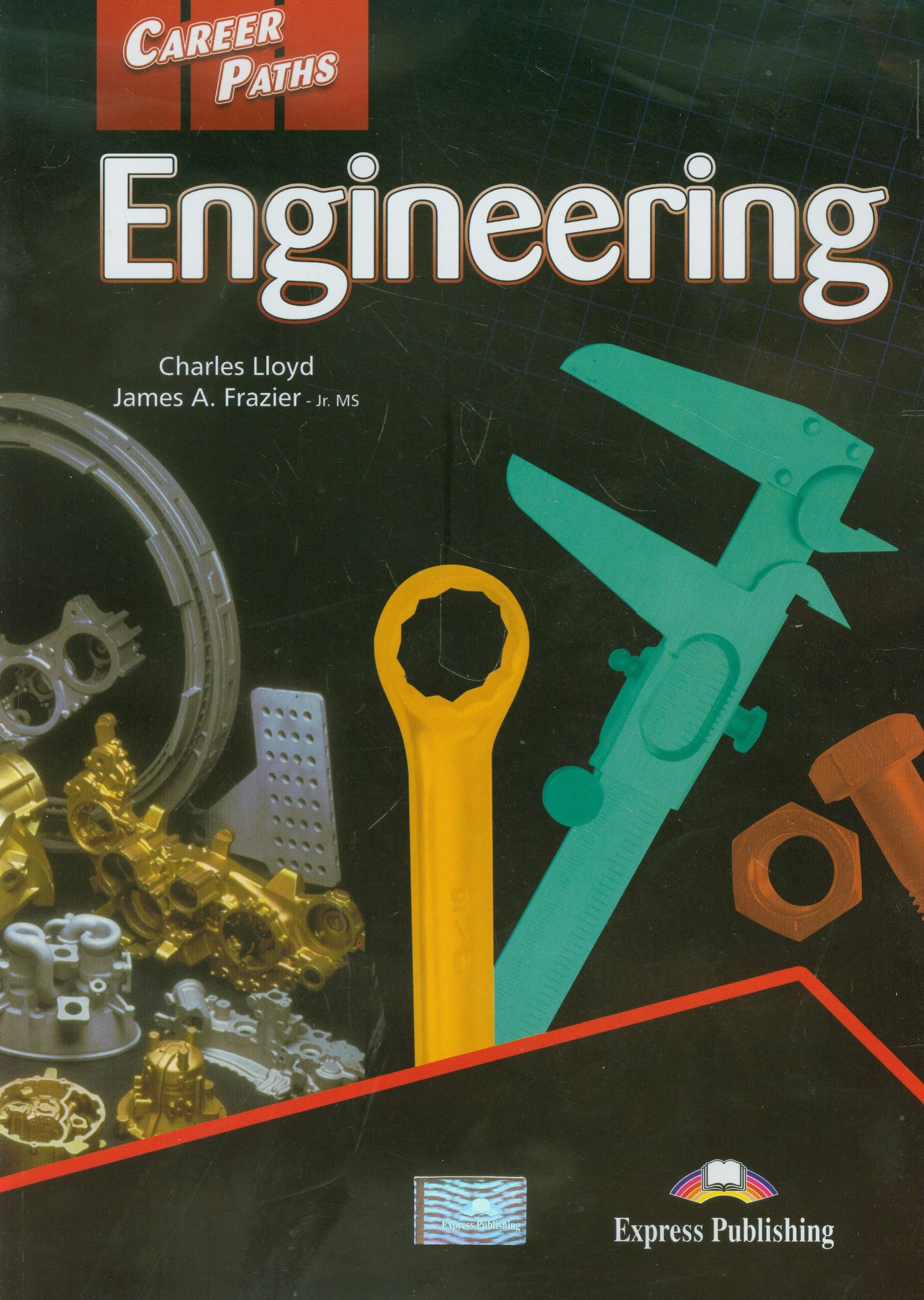 ENGINEERING (CAREER PATHS) Student's Book