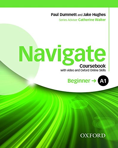 NAVIGATE BEGINNER Student's  Book + DVD + Oxford Online Skills Program