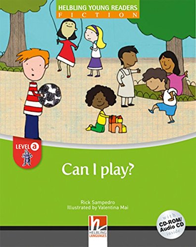 CAN I PLAY? (HELBLING YOUNG READERS, LEVEL A) Book + CD-ROM/Audio CD