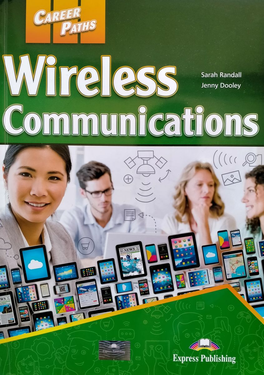 WIRELESS COMMUNICATIONS (CAREER PATHS) Students Book With Digibooks Application.