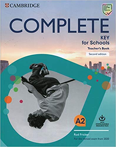 Complete Key For Schools Teacher's Book with Downloadable Class Audio and Teacher's Photocopiable Worksheets