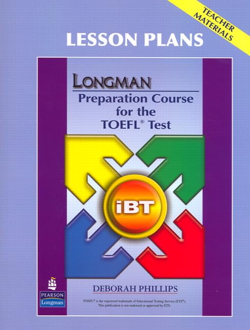 LONGMAN PREPARATION COURSE TO THE TOEFL TEST IBT Teacher's Materials