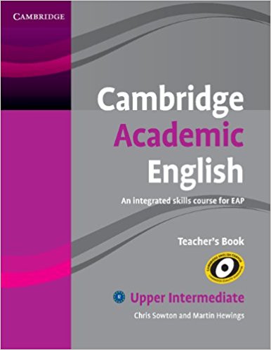 CAMBRIDGE ACADEMIC ENGLISH UPPER-INTERMEDIATE Teacher's Book