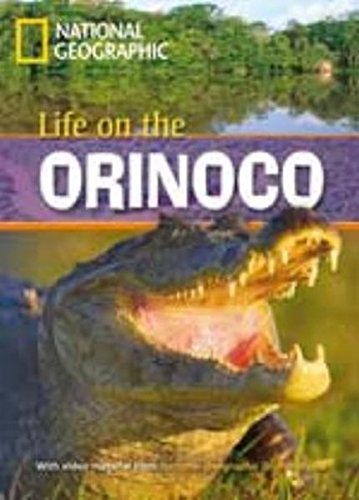 LIFE ON THE ORINOCO (FOOTPRINT READING LIBRARY A2,HEADWORDS 800) Book+MultiROM