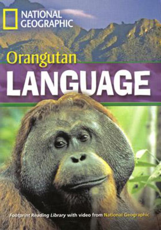 ORANGUTAN LANGUAGE (FOOTPRINT READING LIBRARY B1,HEADWORDS 1600) Book+MultiROM