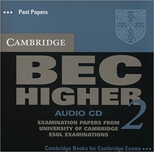 CAMBRIDGE BEC 2 HIGER  Audio CD