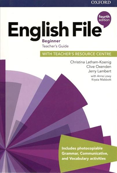 ENGLISH FILE BEGINNER 4th ED Teacher's Book + Teacher's Resource Centre