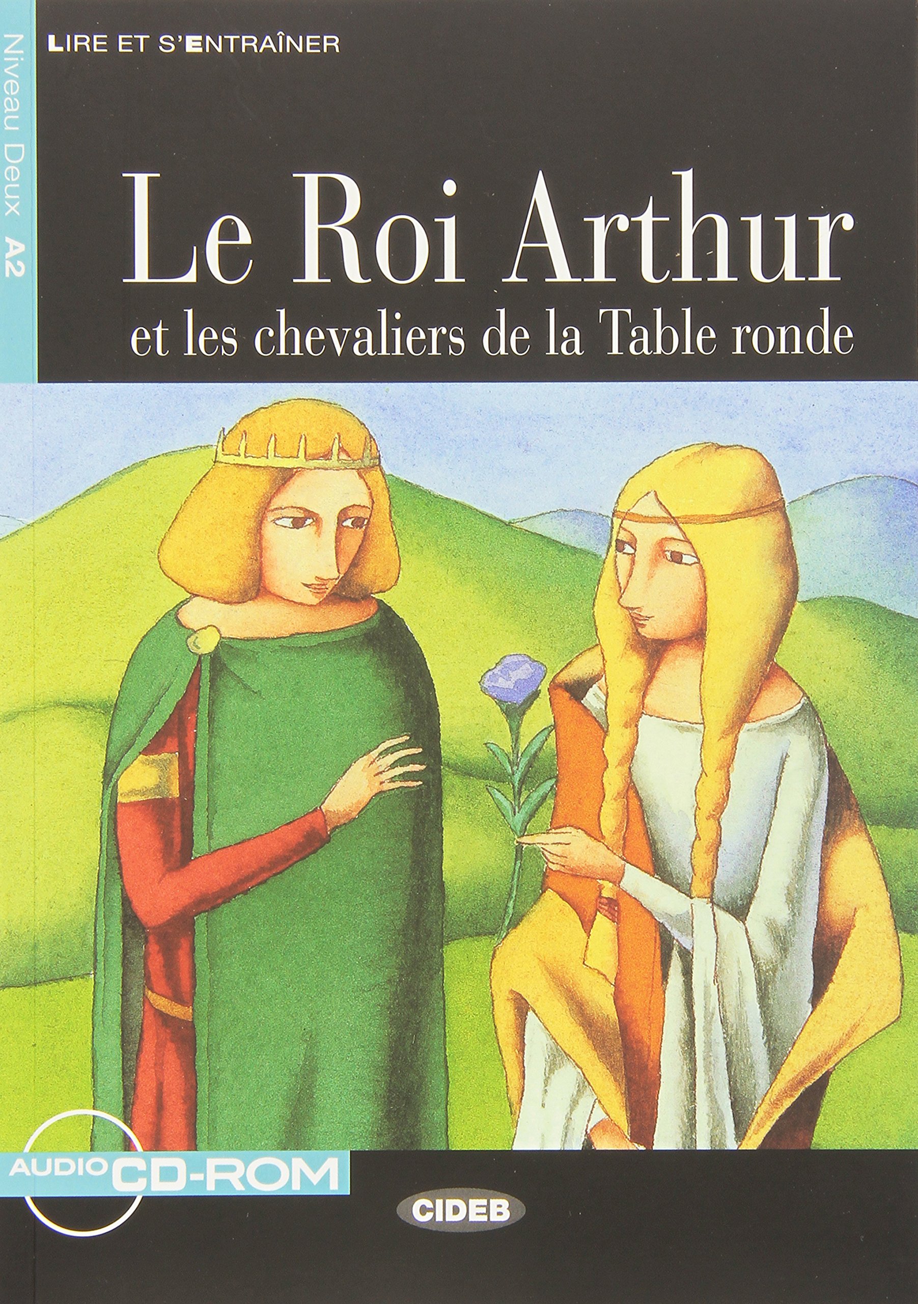 Fr Les'E A2 Le Roi Arthur +CD