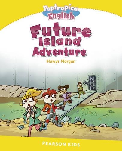 FUTURE ISLANDS ADVENTURES (PENGUIN KIDS, LEVEL 6) Book