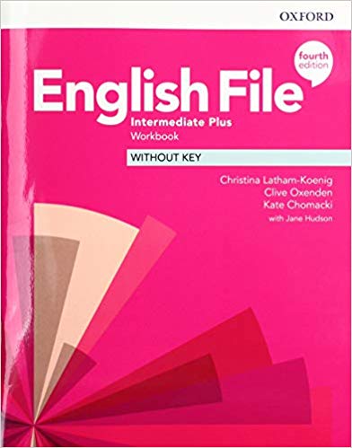 ENGLISH FILE INTERMEDIATE PLUS 4th ED Workbook without Key