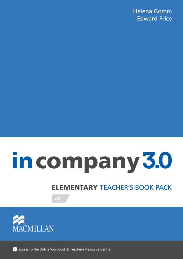 IN COMPANY 3.0 ELEMENTARY Teacher's Book + Webcode