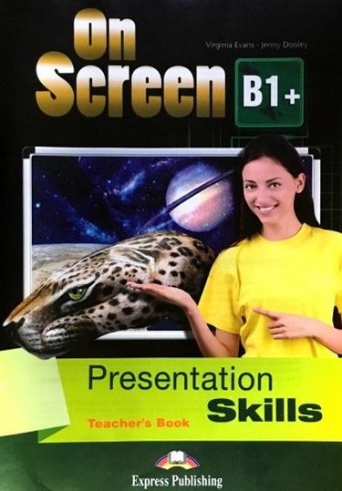 ON SCREEN B1+ Presentation Skills Teacher's Book