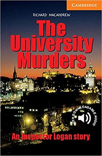 UNIVERCITY MURDERS, THE (CAMBRIDGE ENGLISH READERS, LEVEL 4) Book