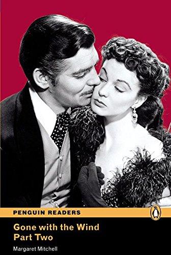 GONE WITH THE WIND - PART TWO (PENGUIN READERS, LEVEL 4) Book + Audio CD